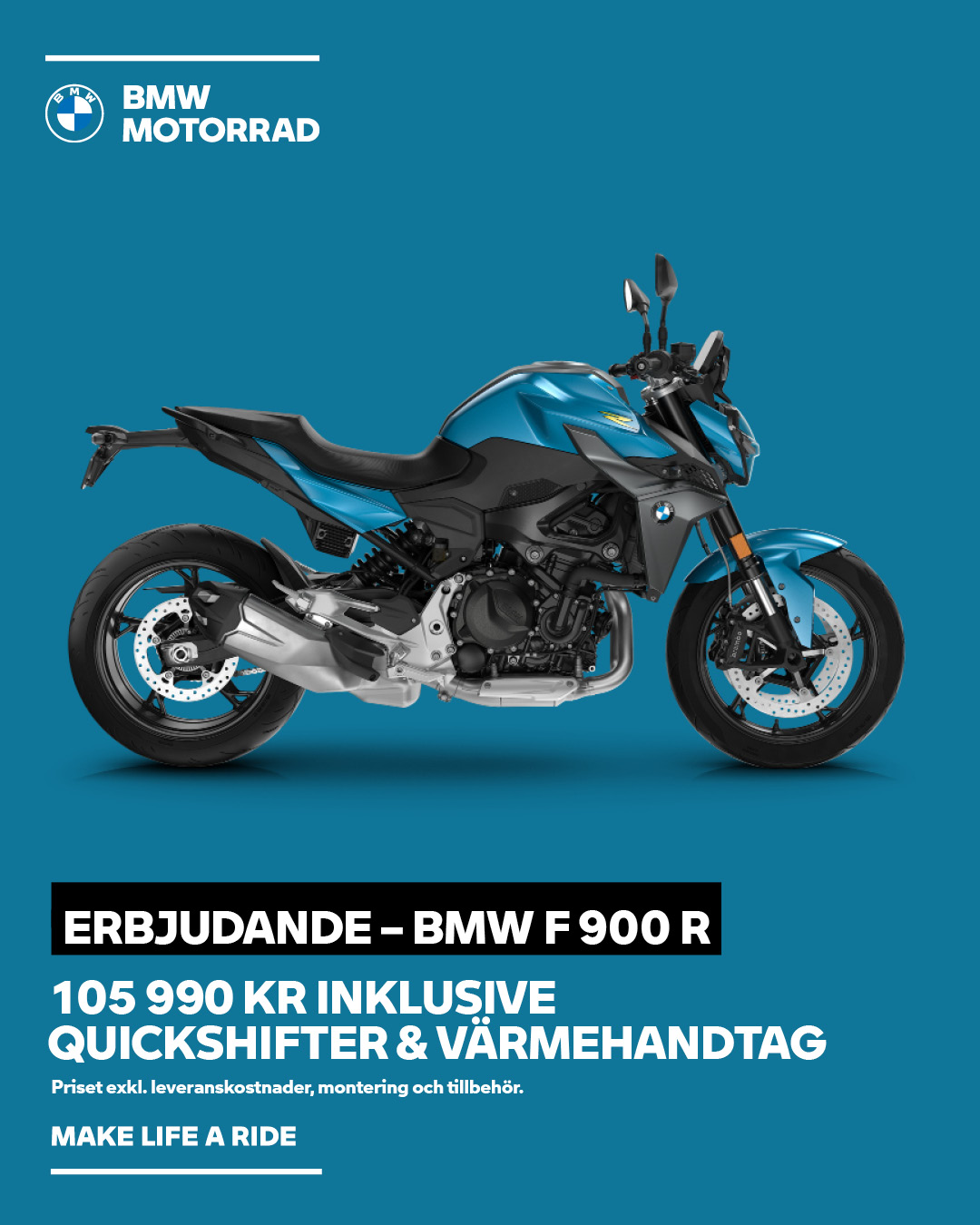 Kampanj BMW F900R 2026